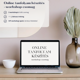 Online tanfolyam készítés - workshop csomag